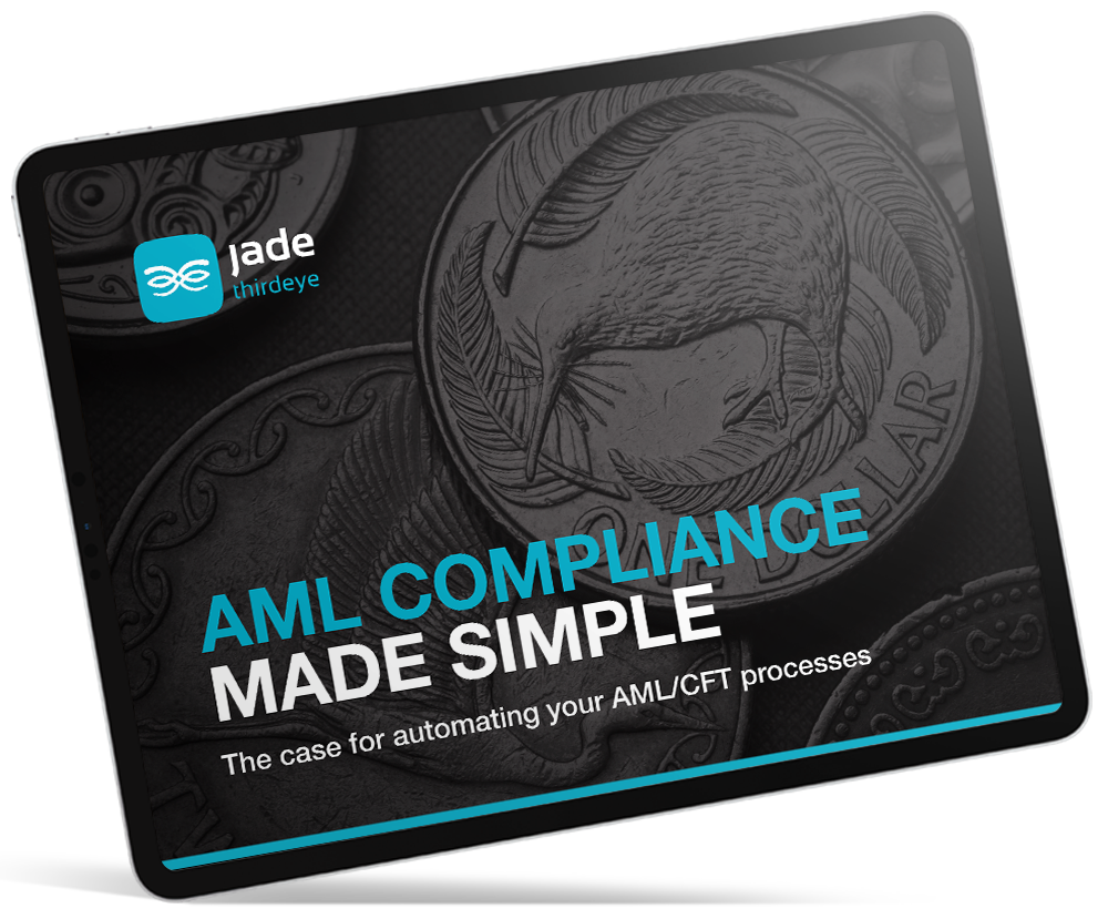 Jade ThirdEye NZ eBook An easier way to meet your AML compliance obligations